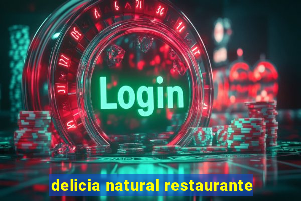 delicia natural restaurante